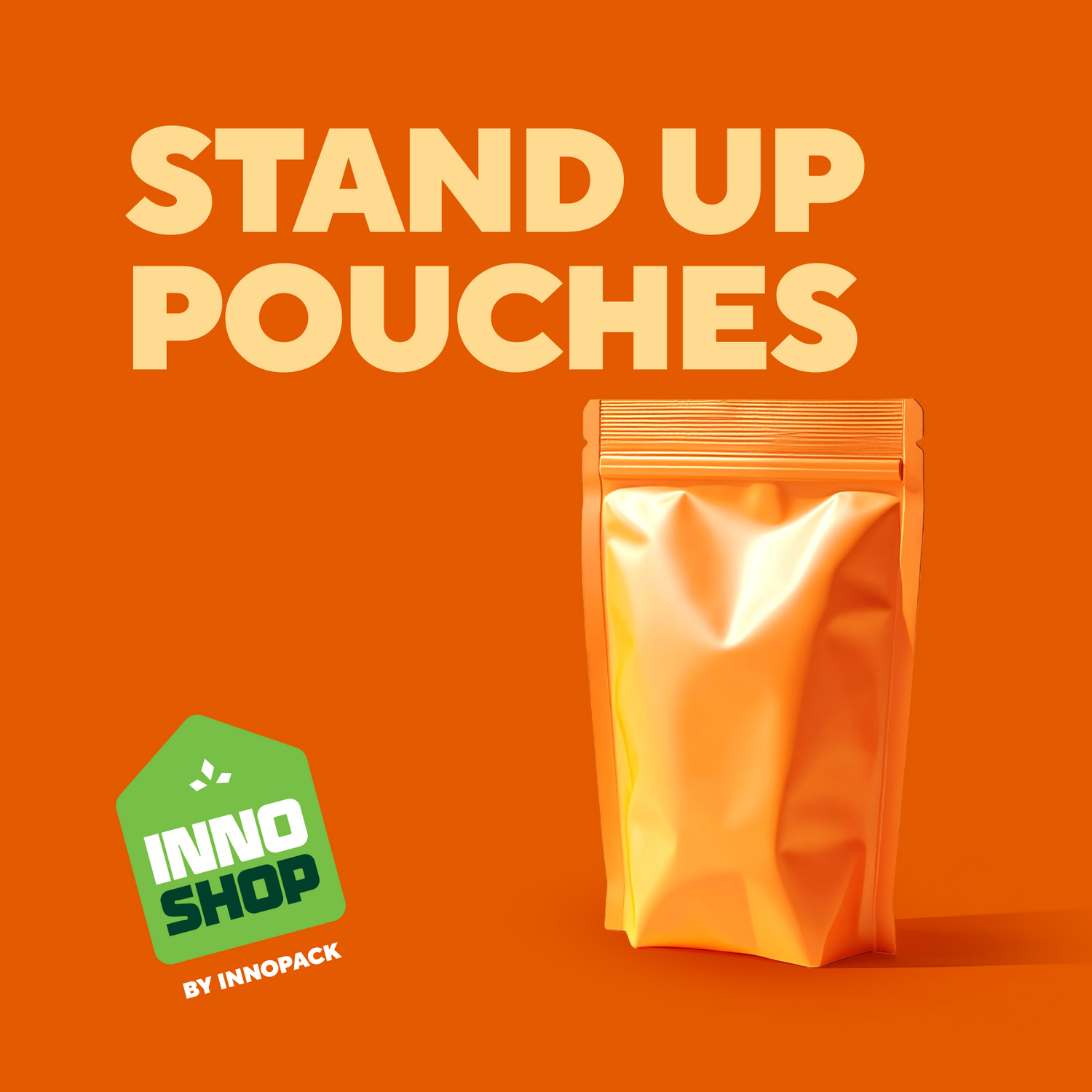 STAND UP POUCHES
